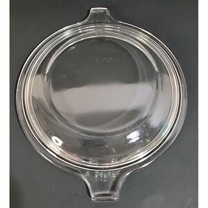 Pyrex 681-C Small Single Serve Casserole Clear Glass Tab Handle Lid Only